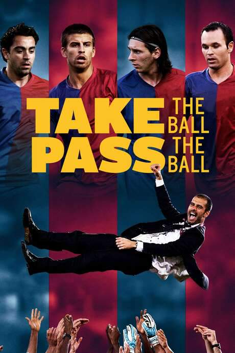 Take the Ball, Pass the Ball